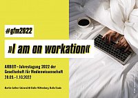 GfM-Jahrestagung 2022 zum Thema ›Arbeit‹